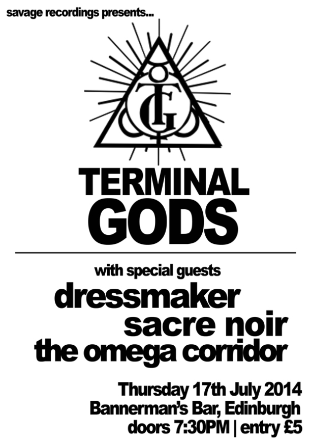 Terminal Gods / dressmaker / Sacre Noir / The Omega Corridor